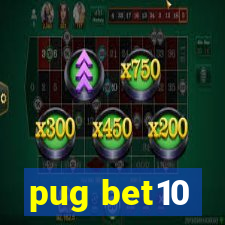 pug bet10